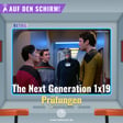 Auf den Schirm — "Star Trek: The Next Generation" Episode 1x19 image