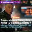 "Star Trek"-Newsflash: Wann werden "Strange New Worlds" und "Starfleet Academy" veröffentlicht? image