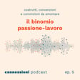 Smontare costrutti: il binomio passione-lavoro image