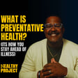What Is Preventative Health? (The Most Overlooked Tool in Healthcare) image