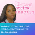 A COVID Conversation: Long Covid, Vaccination and You.  image