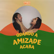 92. Quando a amizade acaba  image