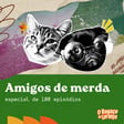 Amigos de Merda - Especial 100 episódios image