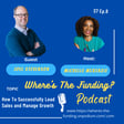 How To Successfully Lead Sales and Manage Growth with Joel Stevenson S7 Ep. 8 image
