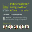 Hogan Lovells General Counsel Series: Ep 1, Part 2 - 'Understanding opportunities and grabbing them' image