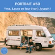 Portrait #60 - Yma, Laura et leur (van) Joseph ! image