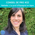Conseil de Pro #22 - Nathalie x Prof d'espagnol en ligne image