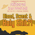 Folge 68 - Blood, Sweat & Holy Shit?! image