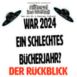 Folge 77 - War 2024 ein schlechtes Bücherjahr? Der Rückblick 2024 image