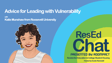 ResEdChat Ep 160: Advice for Leading with Vulnerability with Katie Munshaw image