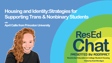 ResEdChat Ep 182: Housing and Identity: Strategies for Supporting Trans & Nonbinary Students image