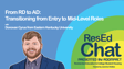 ResEdChat Ep 142: From RD to AD: Transitioning from Entry to Mid-Level Roles image