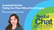 ResEdChat Ep 138: Accidental ResLifer: Finding Your Place Without the SA Degree image