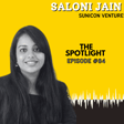 Saloni reveals an early-stage VC firm's approach to investing image