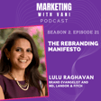 The rebranding manifesto | Lulu Raghavan @ Landor & Fitch [S02, #21] image