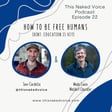 022 - Intuition/Inspiration/Imagination: True Freedom thru Real Education - with Wade Cavin, Waldorf Educator image