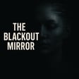 The Blackout Mirror image