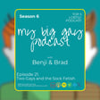 S6. Ep 21. Two Gays and the Sock Fetish image