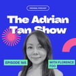 166 - Why Florence Foo QUIT Her Job & Launched FOUR Businesses! image