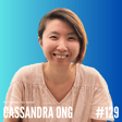 129 - Cassandra Ong's Journey from Layoff to A Fractional Marketing Agency image