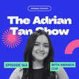 163 - She SKIPPED COLLEGE to Build a Startup During the Pandemic! Amanda Cua Reveals Her Journey image