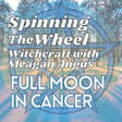 2026 Yule Season Full Wolf Moon in Cancer Lunar Week 47 image