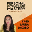 #440 How to raise your vibrational energy, navigate life's crossroads and the role of soul midwifery, with Laura Jacobo. image