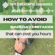 #549 Race-Day Mistakes That Cost You Hours image
