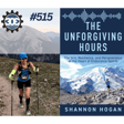 #515 The Unforgiving Hours with Shannon Hogan image