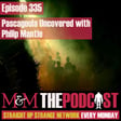 Mysteries and Monsters: Episode 335 Pascagoula Uncovered with Philip Mantle image