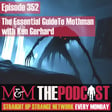 Mysteries and Monsters: Episode 352 The Essential Guide to Mothman with Ken Gerhard image