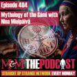 Mysteries and Monsters: Episode 404 Mythology Of The Sámi with Nina Mielipäivä image