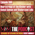 Mysteries and Monsters: Episode 380 Heartstrings of the Khyber with Komal Salman & Shaherzaad Laila image