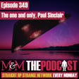 Mysteries and Monsters: Episode 350 Paul Sinclair image