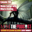 Mysteries and Monsters: Episode 296 Welsh Fairies with Mhara Starling image