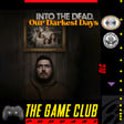 DLC - Into The Dead: Our Darkest Days image