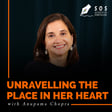 Unravelling the Place in her Heart with Anupama Chopra image