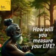 How will you measure your life? image