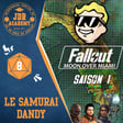 FALLOUT - Le Samourai Dandy (S01E08) (Season Finale) image