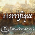 HORRIFIQUE - Souviens-toi (1/2)  image