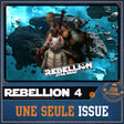 REBELLION #04 - Une seule issue (avec Un Duo Roliste) image