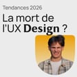 #395 L'UX Design est mort ? L'impact de l'IA & du business sur le métier de designer image
