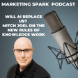 Will AI Replace Us? Mitch Joel on the New Rules of Knowledge Work image