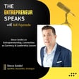 Steve Seidel on Entrepreneurship, Connection as Currency & Leadership Lessons image