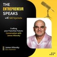 Crafting your Franchise Future : Conversation with James Hilovsky image