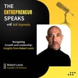 Navigating Growth and Leadership : Insights from Robert Levin image