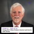 Fixing a $1.4 Trillion Problem: Smarter Land Use for Safer Streets | Interview with Roger Millar image