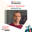En direct de VivaTech - Ludovic Quinault, Molluscan-Eye image