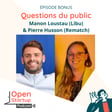 Bonus - Questions du public avec Manon Loustau (Libu) & Pierre Husson (Rematch) image