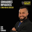 EP102 - Sonhadores Imparáveis com Jean Camargo image